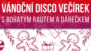 Vánoční DISCO večírek s bohatým rautem a dárečkem